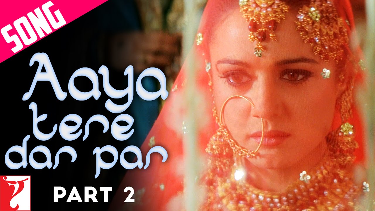 Aaya Tere Dar Par Song | Part 2 | Veer-Zaara | Shah Rukh Khan | Preity Zinta | Madan Mohan