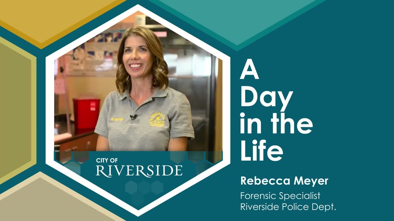 Join us for a day in the life with Riverside Police Department Forensic Specialist Rebecca Meyer
