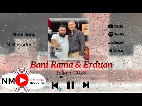 Bani Rama & Erduan Podujeva - Tallava Me Defa 2023