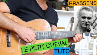Le Petit Cheval ? (Georges Brassens) | Reprise guitare et Tuto