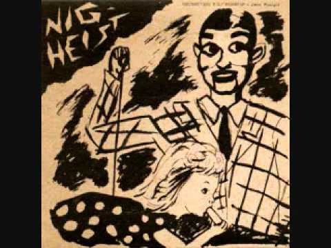 Nig Heist- Love in your mouth