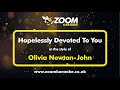 Olivia Newton-John - Hopelessly Devoted To You - Karaoke Version from Zoom Karaoke
