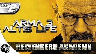 ArmA 3 Altis Life - Heisenberg Academy #2 #SaMito