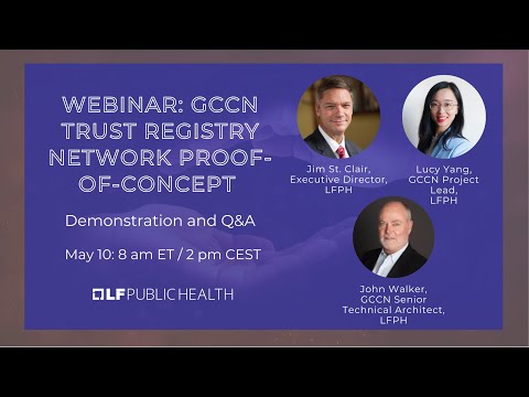 GCCN Trust Registry Network Proof-of-Concept Demonstration and Q&A