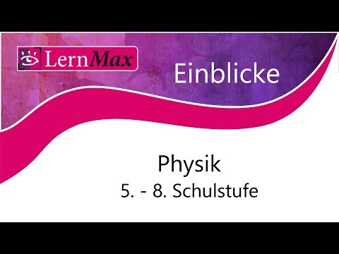 LernMax Einblicke - Physik 5.-8. Schulstufe