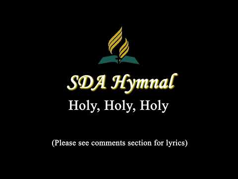 SDA Hymnal | 60. Holy, Holy, Holy