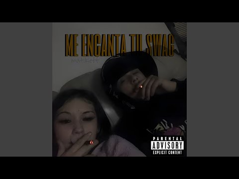 Me Encanta Tu Swag