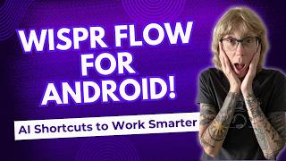 Wispr Flow Comes to Android! Watch the Demo + Nano Banana AI