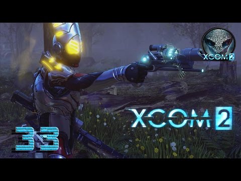 XCOM 2 #33 Weiter beim Spaßpunkte Abbauprogramm | Let's Play XCOM 2 [Ironman | Commander]