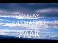 Neelae Aasman With Lyrics