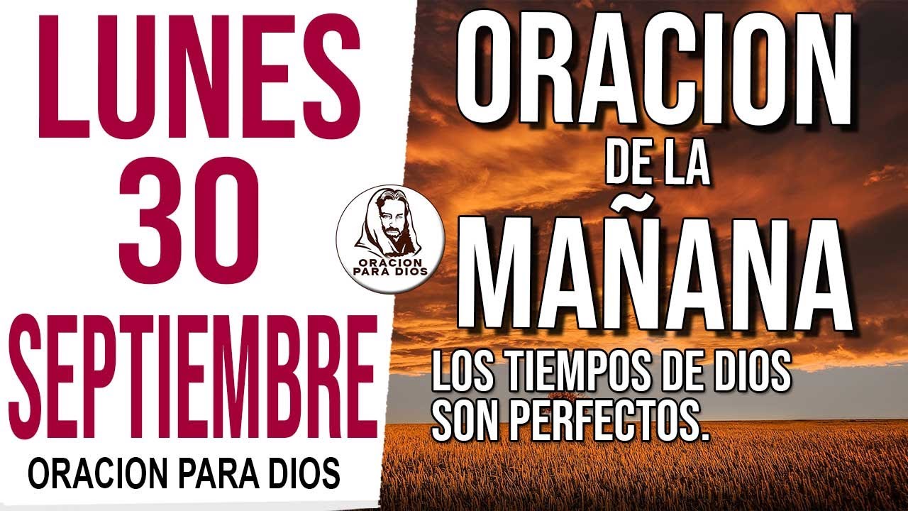 ☀️Oración de la Mañana de hoy Lunes 30 Septiembre 2024