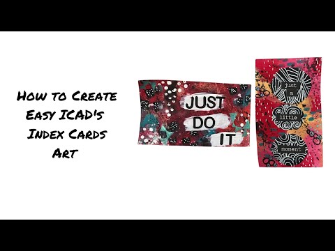 Mixed Media ICAD/ #ICAD2121