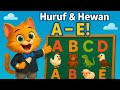 Mengenal Huruf Dan Hewan Dari Huruf A Sampai E Belajar Alfabet Untuk Anak