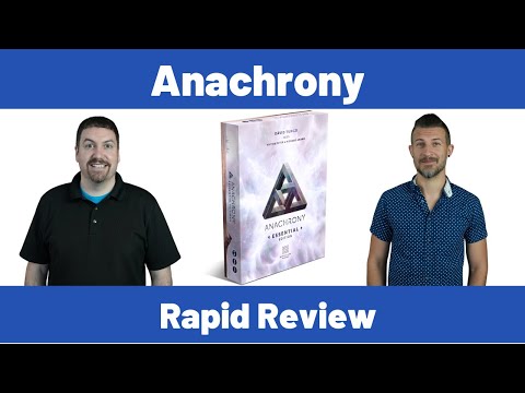 Anachrony - Rapid Review