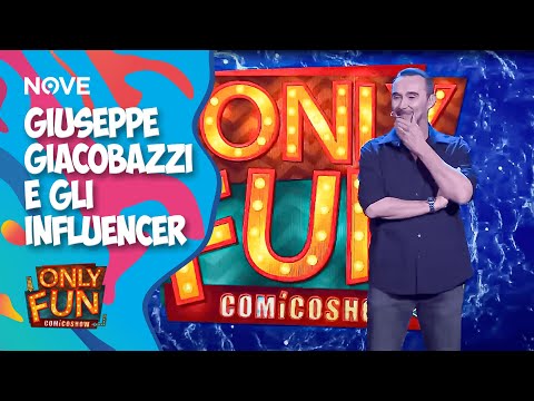 Giuseppe Giacobazzi e gli INFLUENCER  | ONLY FUN!