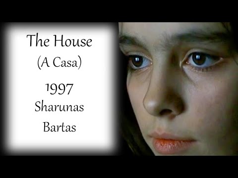 The House (A Casa) 1997 - Sharunas Bartas,  Full Movie with Eng Subtitle