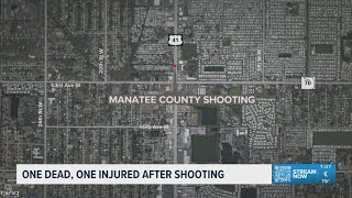1 dead, 1 injured in Manatee County shooting; deputies searching for suspect
