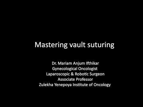Mastering Vault Suturing with Dr. Anjum