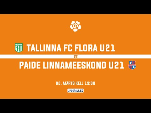 Tallinna FC Flora U21 - Paide Linnameeskond U21