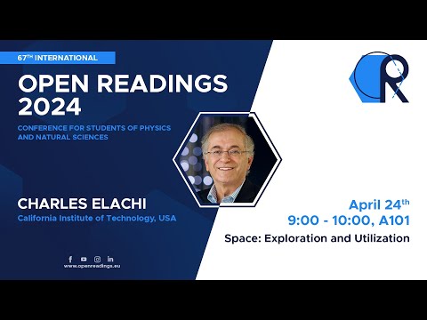 Open Readings 2024 - DAY 2 - Prof. Charles Elachi