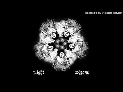 Night Mother - Raising the Avanc