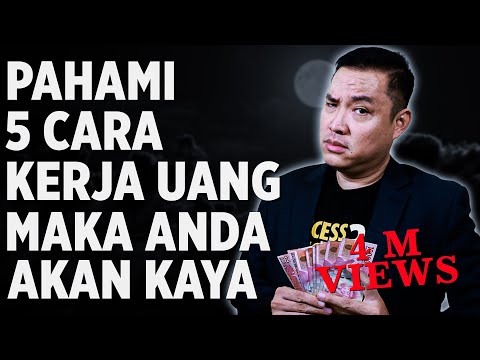 , title : 'Pahami 5 Cara Kerja Uang Maka Anda Akan Menjadi Kaya Raya'