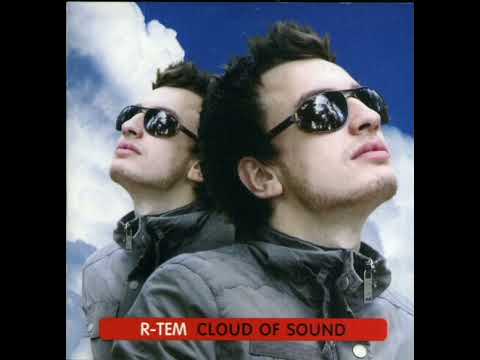 R-Tem - Cloud Of Sound