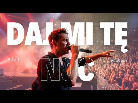 Marek Pogodny  - Daj mi tę noc (Official)