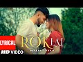 Rok Lai (Full Lyrical Song) Preet Sukh | Daizy Aizy | Raka | Latest Punjabi Songs 2021