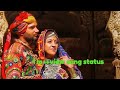 Gorband Nakhralo Rajasthani Song Gumar Full Screen Status Dhasu Status