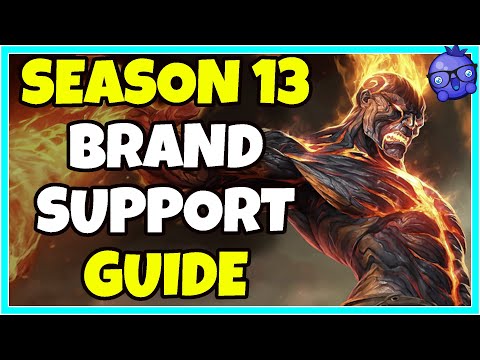 How to Play Brand Support - LoL Support Guides - Season 13