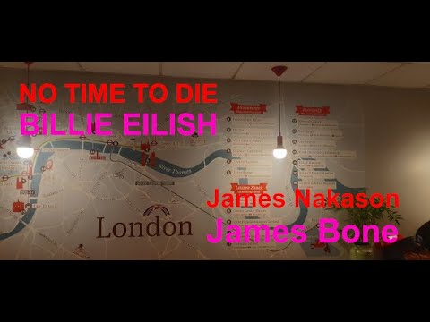 James Nakason - No time to die (Cover Version of Billie Eilish)