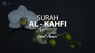 Download lagu AL-QURAN - Jom Hafal Surah Al Kahfi Ayat (101-110) HD | Ismail Annuri mp3 Download lagu AL-QURAN - Jom Hafal Surah Al Kahfi Ayat (101-110) HD | Ismail Annuri mp3