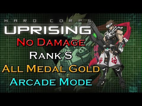 Hard Corps: Uprising - Bahamut [Arcade Mode] No Damage, Rank S, All Medal Gold (Sin Daño, Rango S)