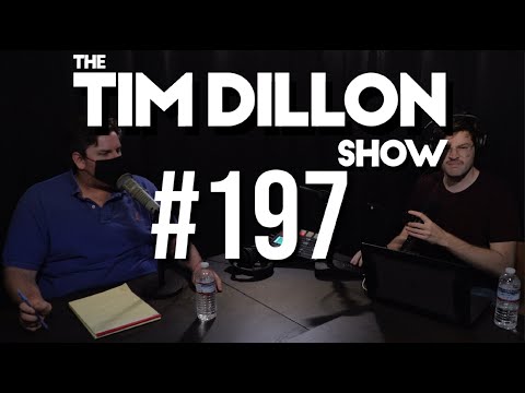 #197 - Essential Episode | The Tim Dillon Show