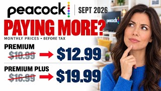Peacock Price Increase September 2026: Your New Bill + How to Save Money 💰