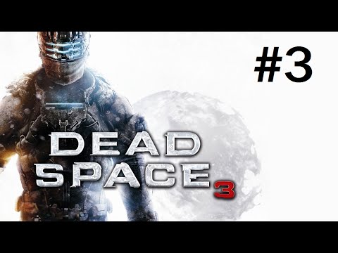 Zagrajmy w Dead Space 3 [PL] #3 - U.S.M Eudora