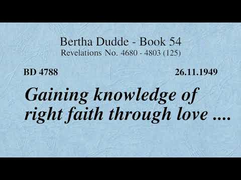 BD 4788 - KNOWLEDGE OF THE RIGHT FAITH TO WIN BY LOVE ....