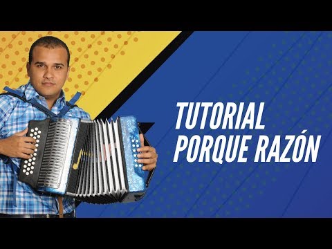 Por qué razón - Tutorial completo en 4 videos