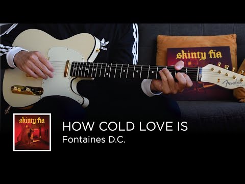 How Cold Love Is - Fontaines D.C.