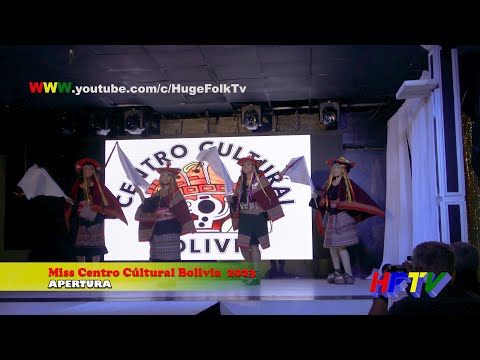 APERTURA - Miss Centro Cúltural Bolivia 2023