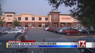Most Harris Teeter stores to close earlier beginning Monday