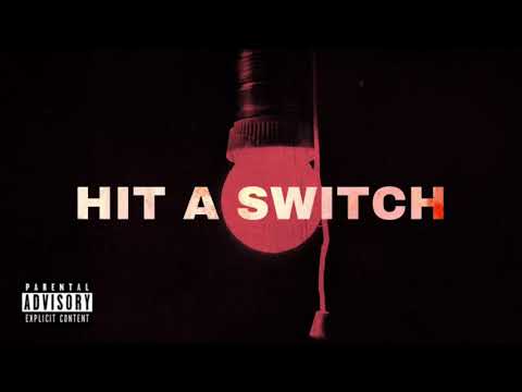 Hit A Switch (prod. stardustszn)