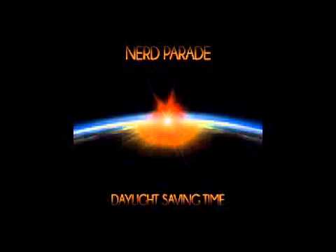 Nerd Parade - Daylight Saving Time