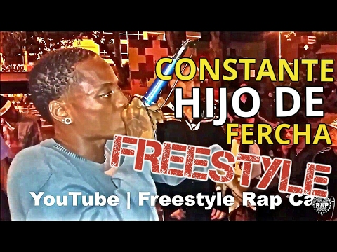 Freestyle | Constante Hijo de Fercha (2016)