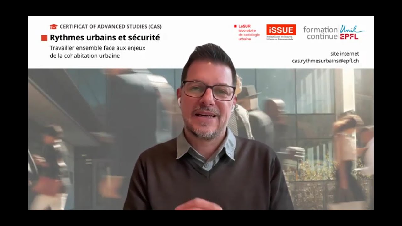 Webinaire n°4 (10 février 2025) - CAS Rythmes urbains et sécurité