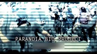 Paranoia Bio Project New album [Previo]