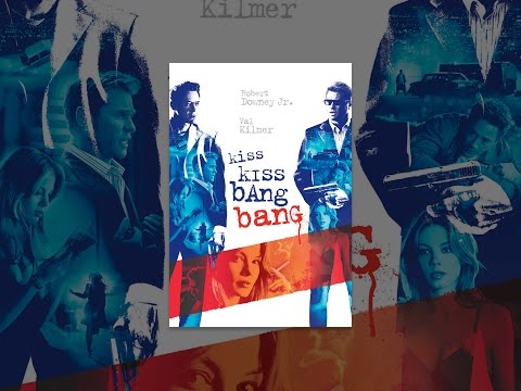 Kiss Kiss Bang Bang