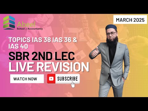 ACCA SBR | Strategic Business Reporting Live Revision Class 2 | IAS 38 IAS 36 & IAS 40