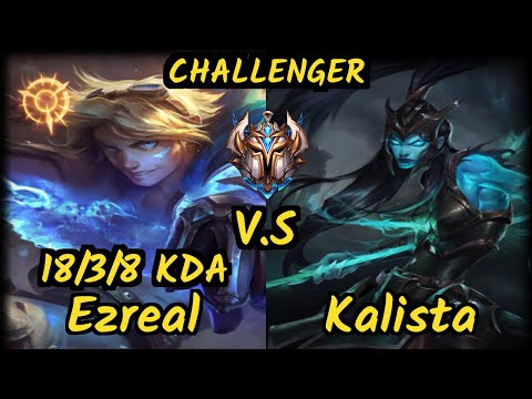 S04 Upset (EZREAL) vs KALISTA - 18/3/8 KDA BOTTOM ADC CHALLENGER GAMEPLAY - EUW